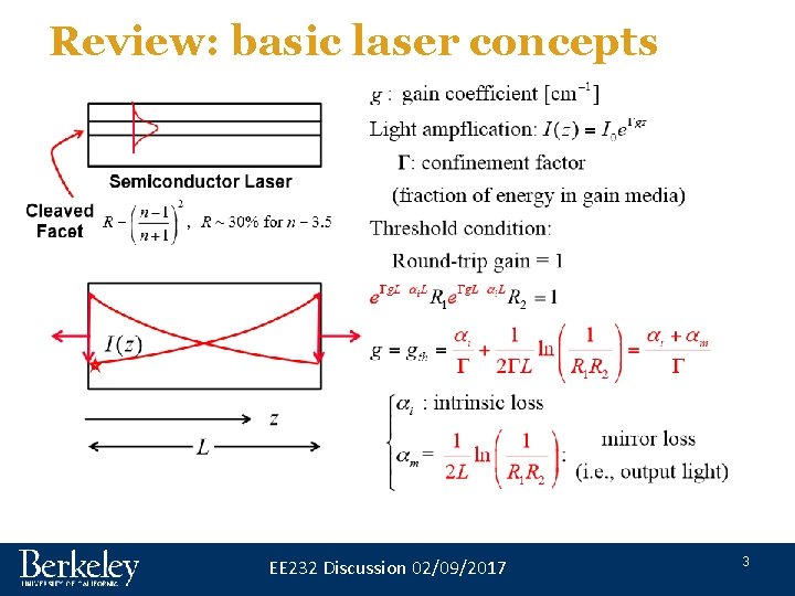 Review: basic laser concepts EE 232 Discussion 02/09/2017 3 