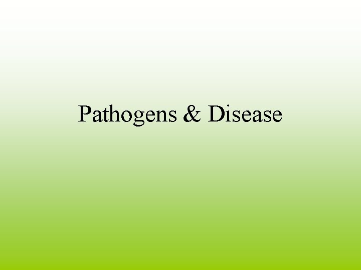 Pathogens & Disease 