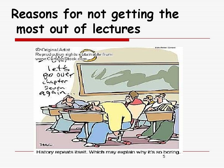 Reasons for not getting the most out of lectures 5 