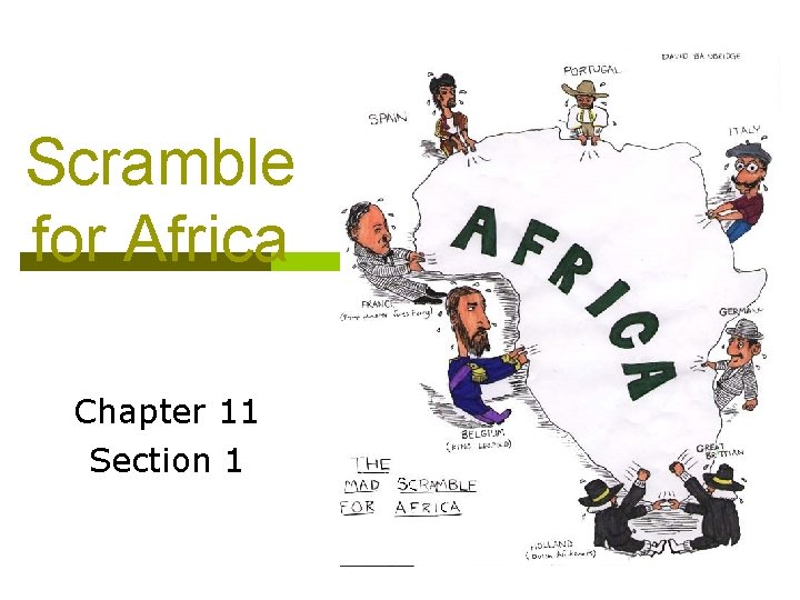 Scramble for Africa Chapter 11 Section 1 