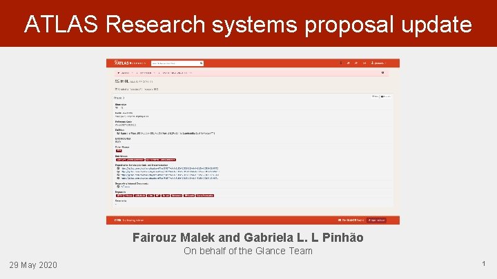 ATLAS Research systems proposal update Fairouz Malek and Gabriela L. L Pinhão On behalf