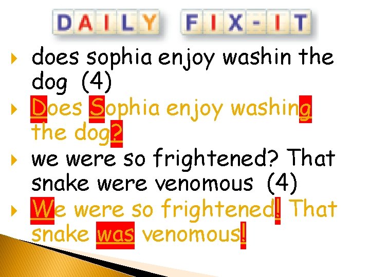 does sophia enjoy washin the dog (4) Does Sophia enjoy washing the dog? does sophia enjoy washin the dog (4) Does Sophia enjoy washing the dog?