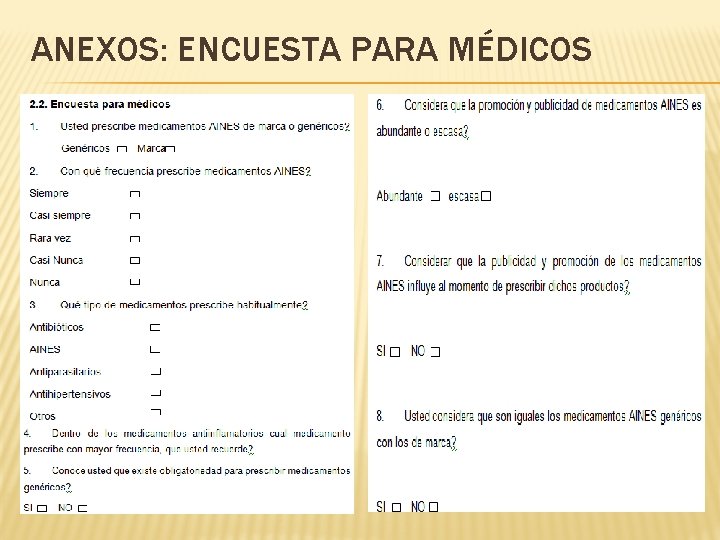 ANEXOS: ENCUESTA PARA MÉDICOS 