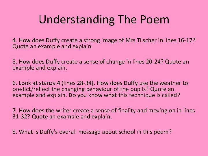 Understanding The Poem 4. How does Duffy create a strong image of Mrs Tilscher Understanding The Poem 4. How does Duffy create a strong image of Mrs Tilscher