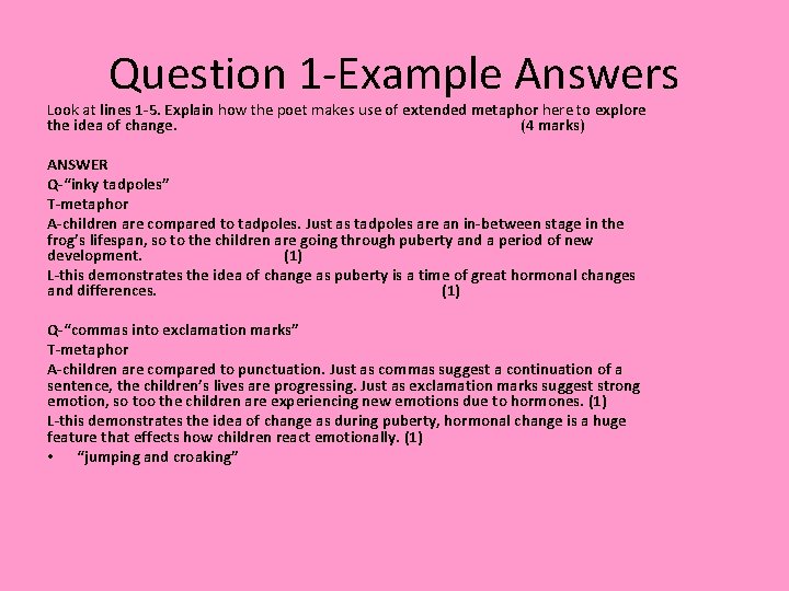 Question 1 -Example Answers Look at lines 1 -5. Explain how the poet makes Question 1 -Example Answers Look at lines 1 -5. Explain how the poet makes