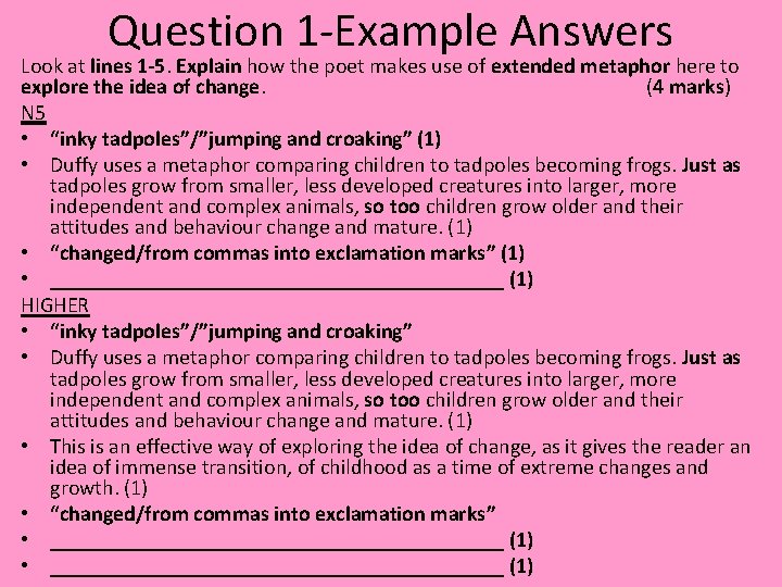 Question 1 -Example Answers Look at lines 1 -5. Explain how the poet makes Question 1 -Example Answers Look at lines 1 -5. Explain how the poet makes