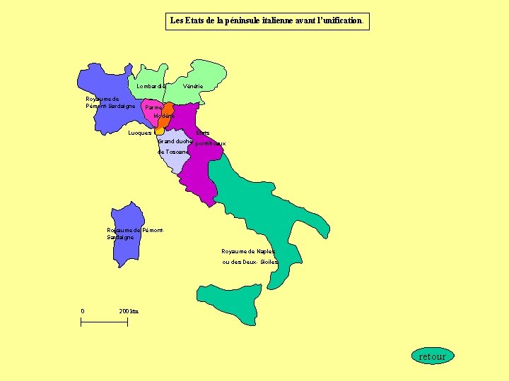 Les Etats de la péninsule italienne avant l’unification. Lombardie Royaume de Pémont-Sardaigne Vénétie Parme