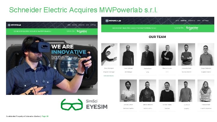 Schneider Electric Acquires MWPowerlab s. r. l. Confidential Property of Schneider Electric | Page