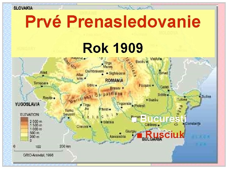 Prvé Prenasledovanie Rok 1909 ■ Bucuresti ■ Rusciuk 