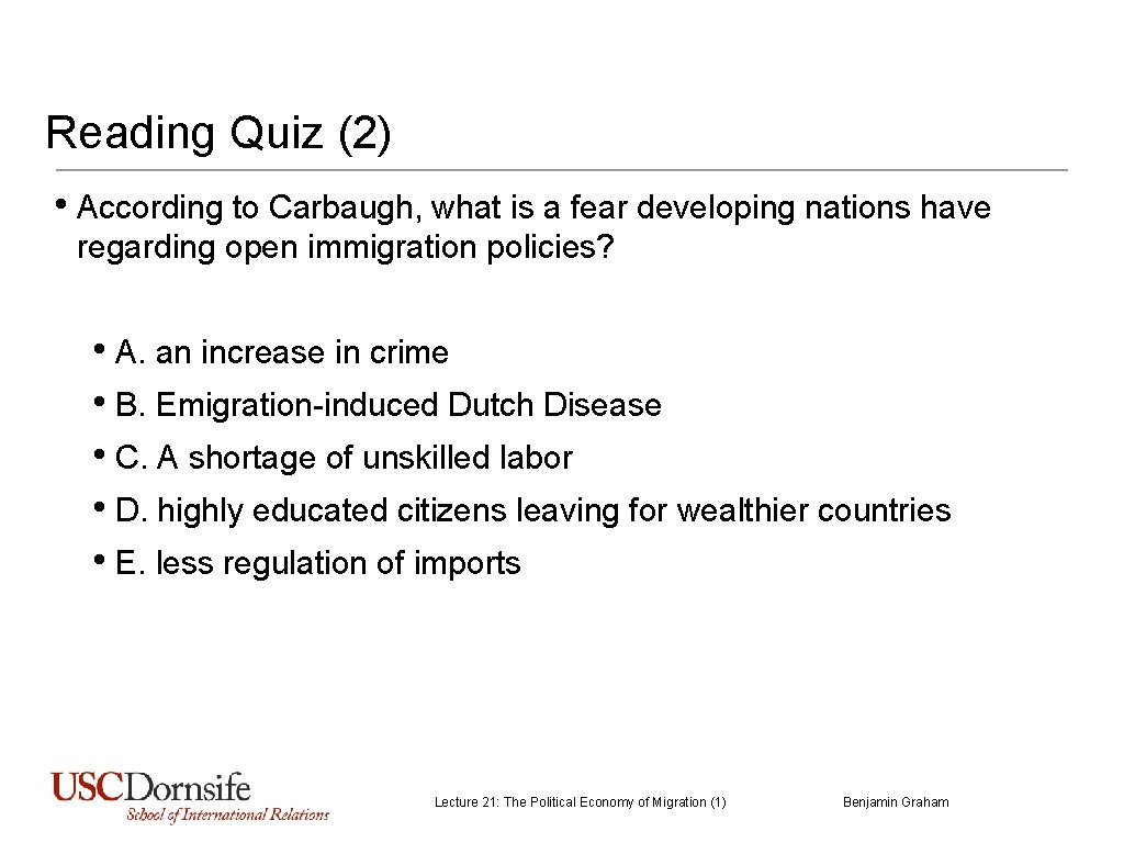 Reading Quiz (2) • According to Carbaugh, what is a fear developing nations have Reading Quiz (2) • According to Carbaugh, what is a fear developing nations have