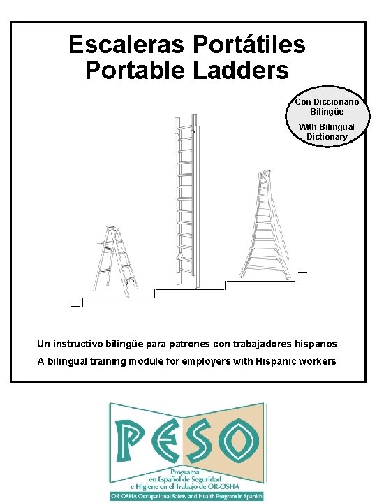Escaleras Portátiles Portable Ladders Con Diccionario Bilingüe With Bilingual Dictionary Un instructivo bilingüe para
