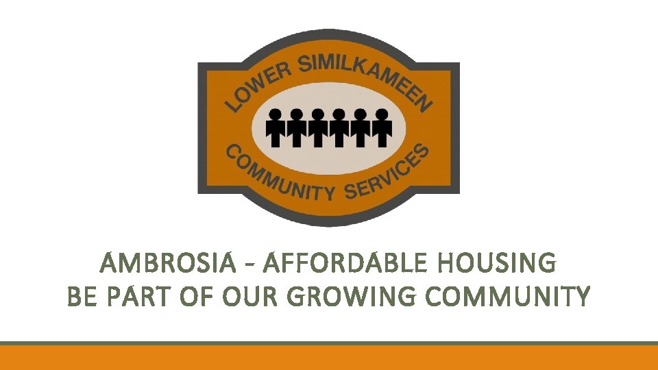 AMBROSIA - AFFORDABLE HOUSING BE PART OF OUR GROWING COMMUNITY 