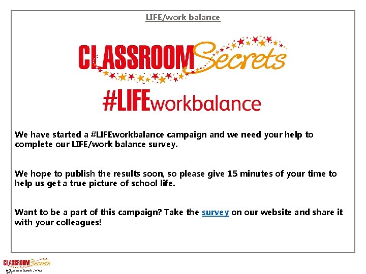 LIFE/work balance We have started a #LIFEworkbalance campaign and we need your help to