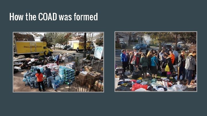 How the COAD was formed 