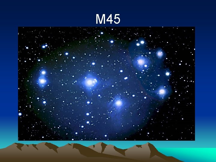 M 45 