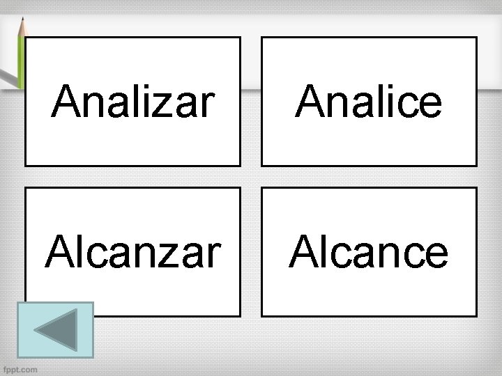 Analizar Analice Alcanzar Alcance 