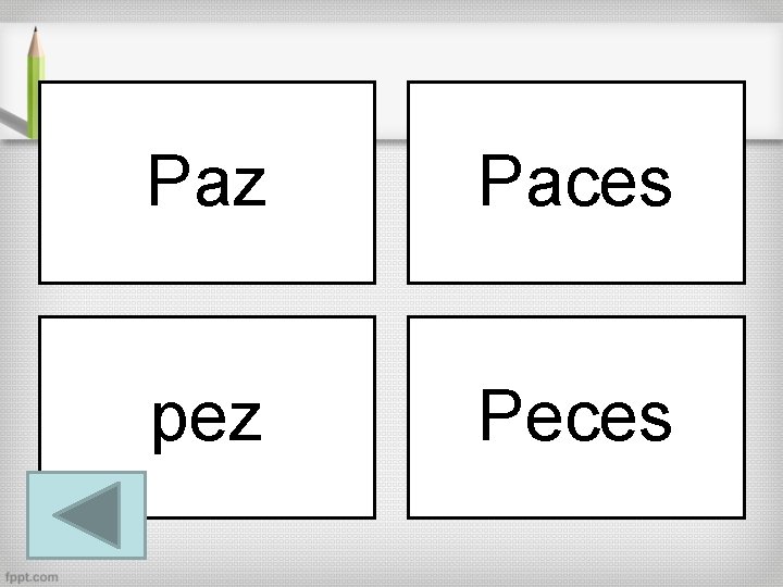 Paz Paces pez Peces 