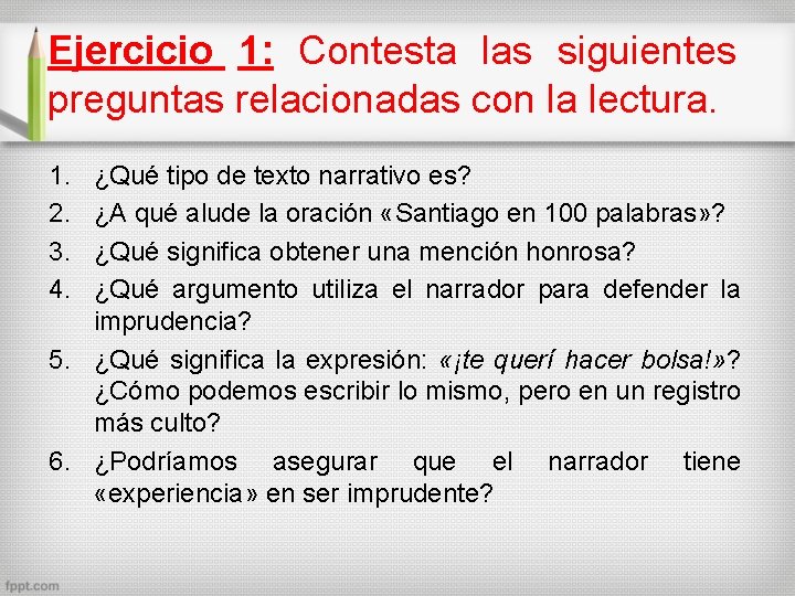 Ejercicio 1: Contesta las siguientes preguntas relacionadas con la lectura. 1. 2. 3. 4.