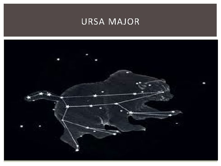 URSA MAJOR 