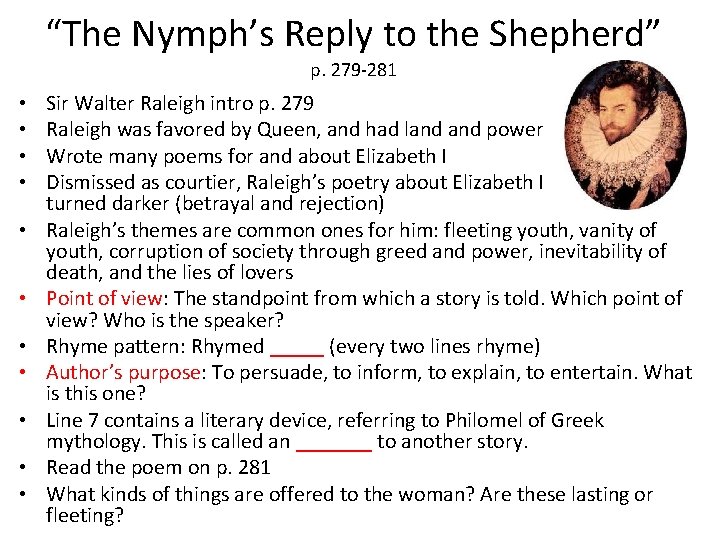 “The Nymph’s Reply to the Shepherd” p. 279 -281 • • • Sir Walter “The Nymph’s Reply to the Shepherd” p. 279 -281 • • • Sir Walter