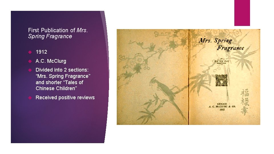 First Publication of Mrs. Spring Fragrance 1912 A. C. Mc. Clurg Divided into 2