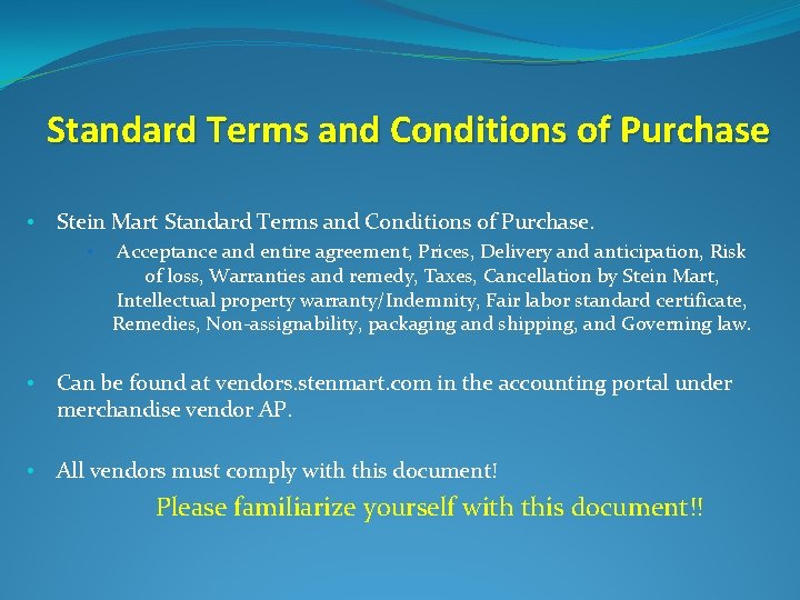 Standard Terms and Conditions of Purchase • Stein Mart Standard Terms and Conditions of