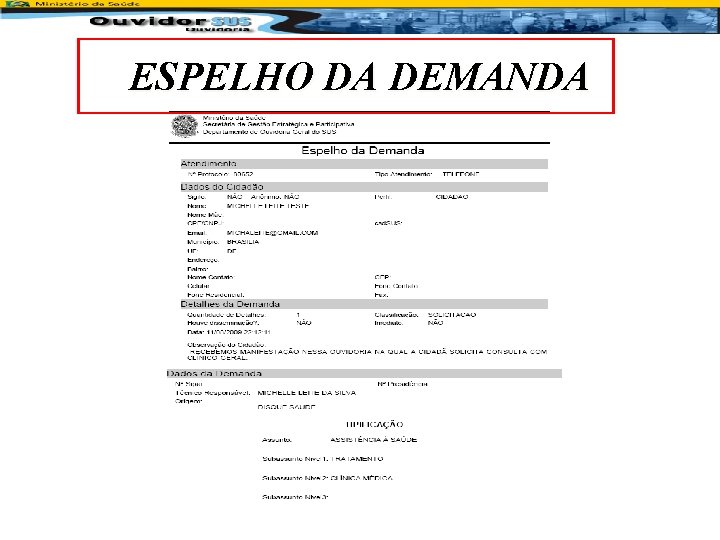 ESPELHO DA DEMANDA 