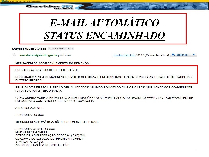 E-MAIL AUTOMÁTICO STATUS ENCAMINHADO 