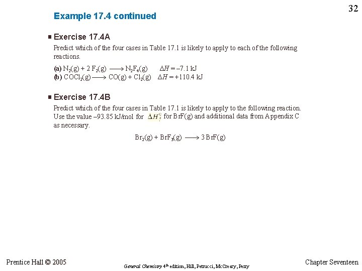 32 Example 17. 4 continued Exercise 17. 4 A Predict which of the four