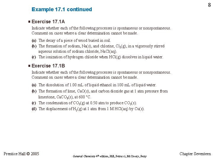 Example 17. 1 continued 8 Exercise 17. 1 A Indicate whether each of the