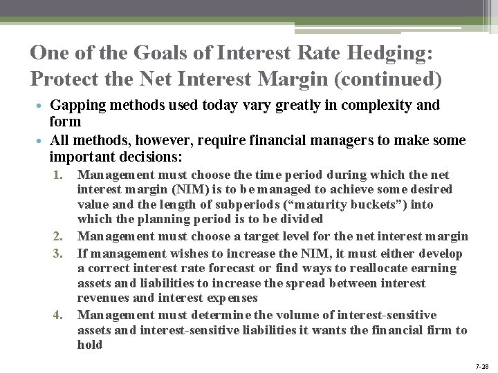 One of the Goals of Interest Rate Hedging: Protect the Net Interest Margin (continued) One of the Goals of Interest Rate Hedging: Protect the Net Interest Margin (continued)