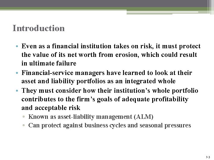 Introduction • Even as a financial institution takes on risk, it must protect the Introduction • Even as a financial institution takes on risk, it must protect the