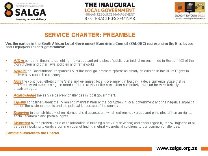 SERVICE CHARTER: PREAMBLE We, the parties in the South African Local Government Bargaining Council