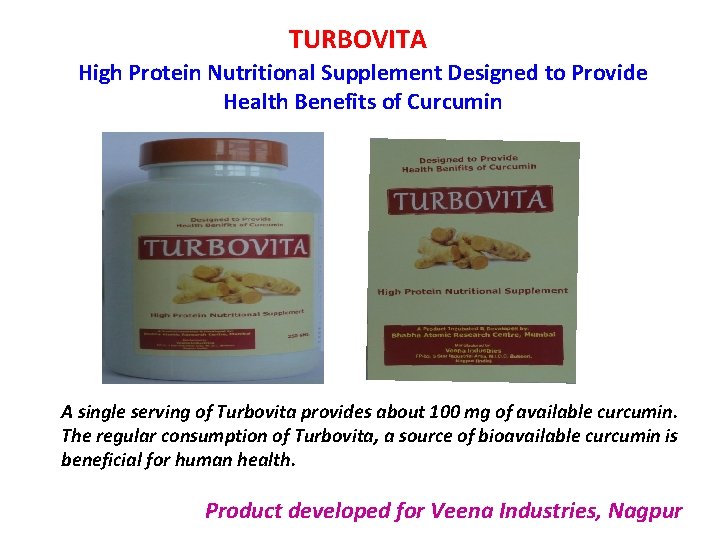 TURBOVITA High Protein Nutritional Supplement Designed to Provide Health Benefits of Curcumin A single