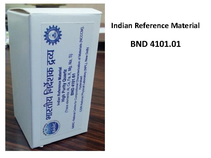 Indian Reference Material BND 4101. 01 