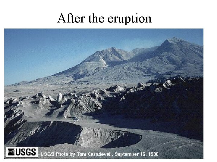 After the eruption 