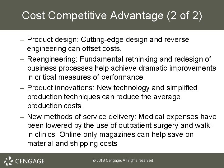 Cost Competitive Advantage (2 of 2) – Product design: Cutting-edge design and reverse engineering