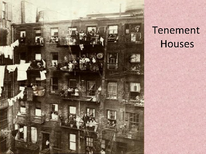 Tenement Houses 