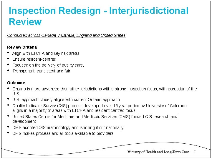 Inspection Redesign - Interjurisdictional Review Conducted across Canada, Australia, England United States Review Criteria