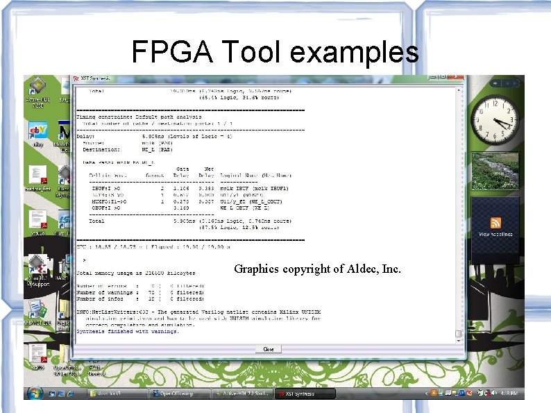 FPGA Tool examples Graphics copyright of Aldec, Inc. 