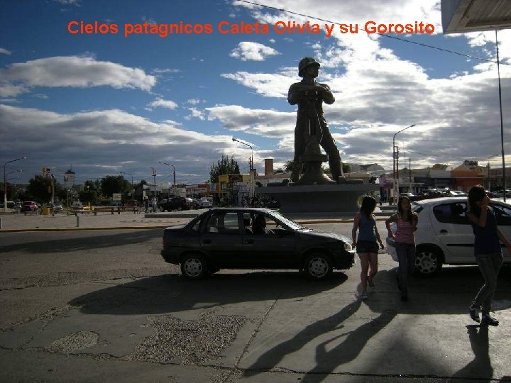 Cielos patagnicos Caleta Olivia y su Gorosito 