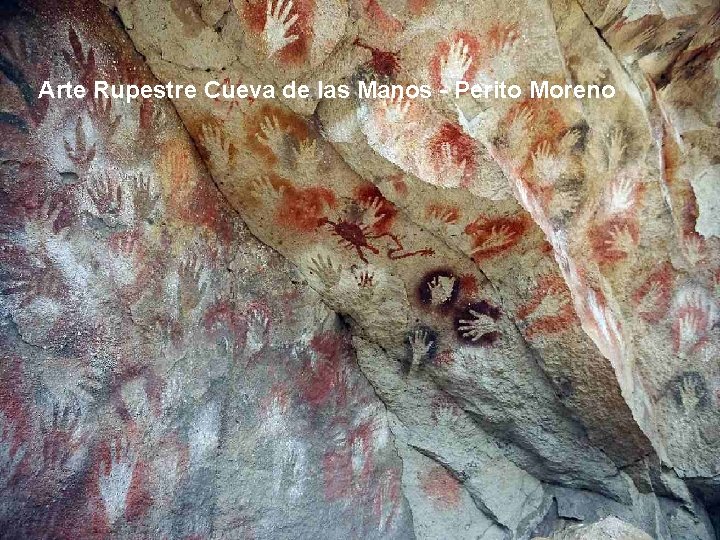 Arte Rupestre Cueva de las Manos - Perito Moreno 