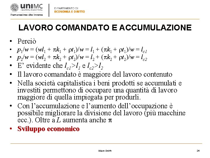 LAVORO COMANDATO E ACCUMULAZIONE • Perciò • p 1/w = (wl 1 + k