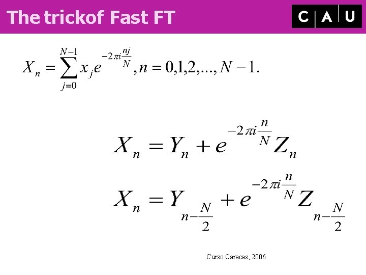 The trickof Fast FT Curso Caracas, 2006 