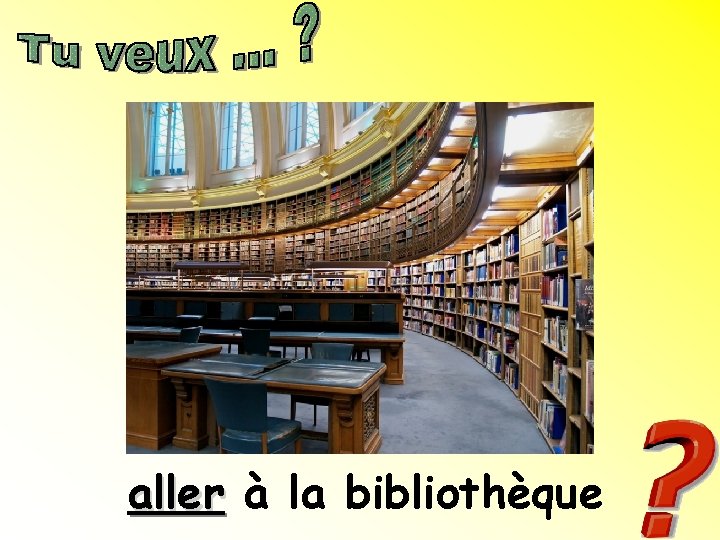 aller à la bibliothèque 