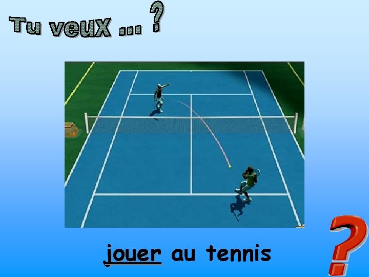 jouer au tennis 