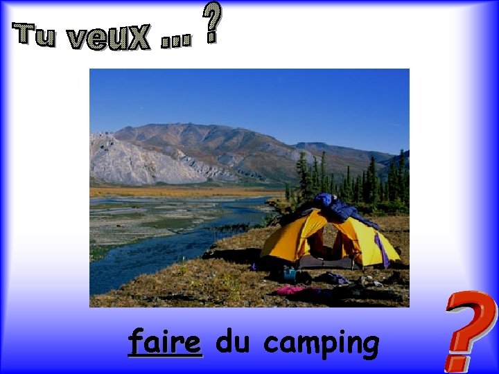 faire du camping 