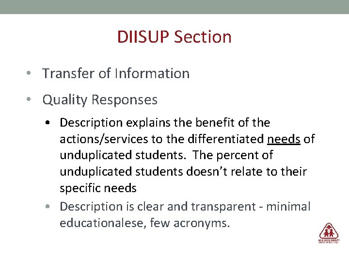 DIISUP Section • Transfer of Information • Quality Responses • Description explains the benefit