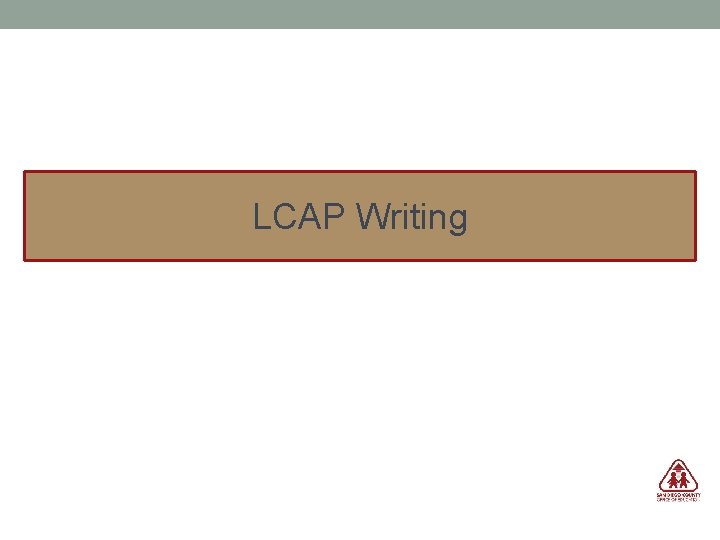 LCAP Writing 