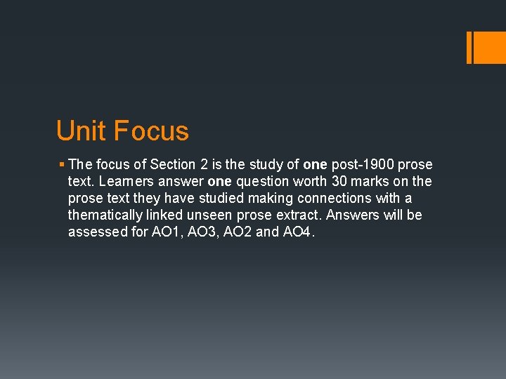 Unit Focus § The focus of Section 2 is the study of one post-1900